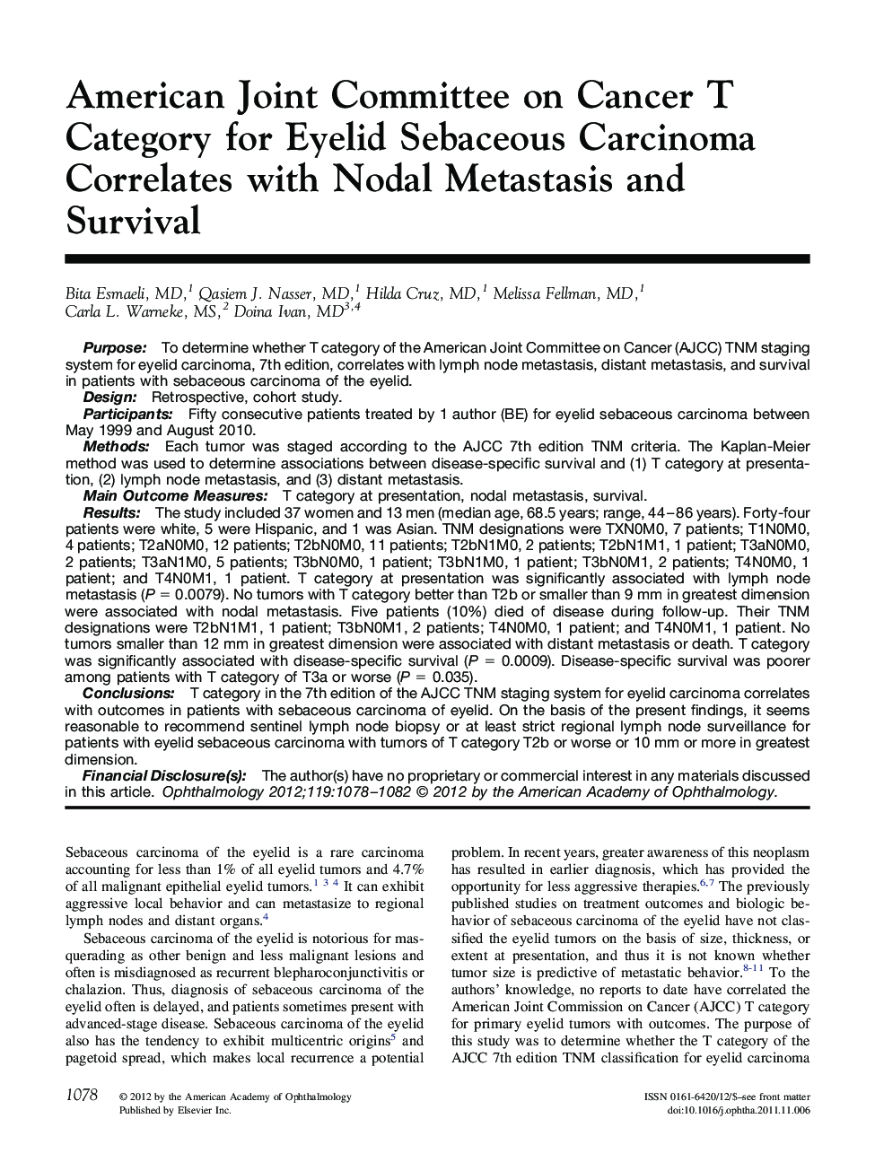 American Joint Committee on Cancer T Category for Eyelid Sebaceous Carcinoma Correlates with Nodal Metastasis and Survival 
