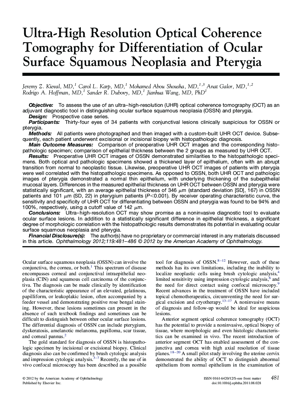 Ultra-High Resolution Optical Coherence Tomography for Differentiation of Ocular Surface Squamous Neoplasia and Pterygia