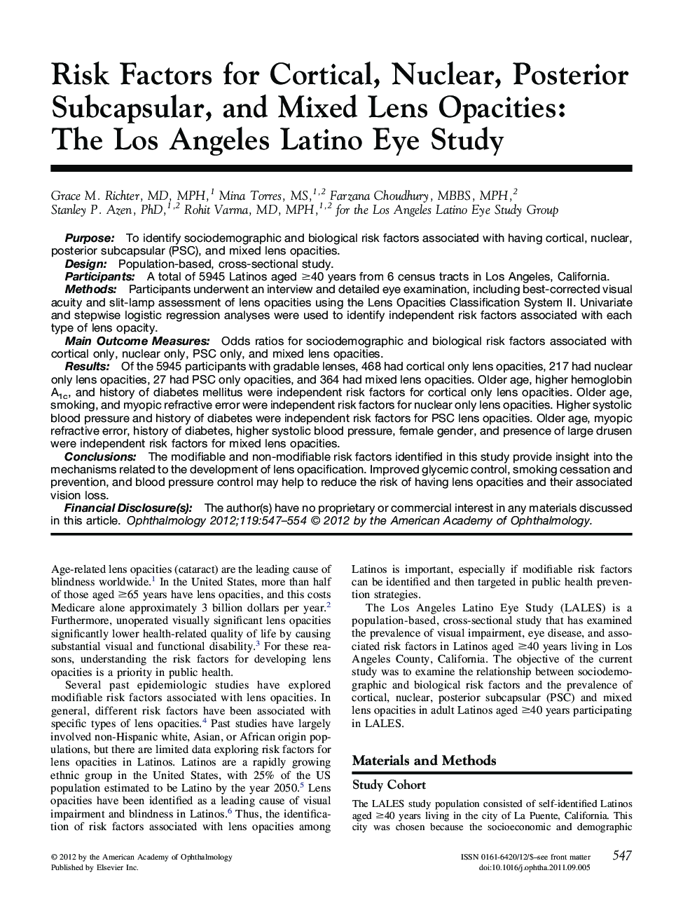 Risk Factors for Cortical, Nuclear, Posterior Subcapsular, and Mixed Lens Opacities: The Los Angeles Latino Eye Study