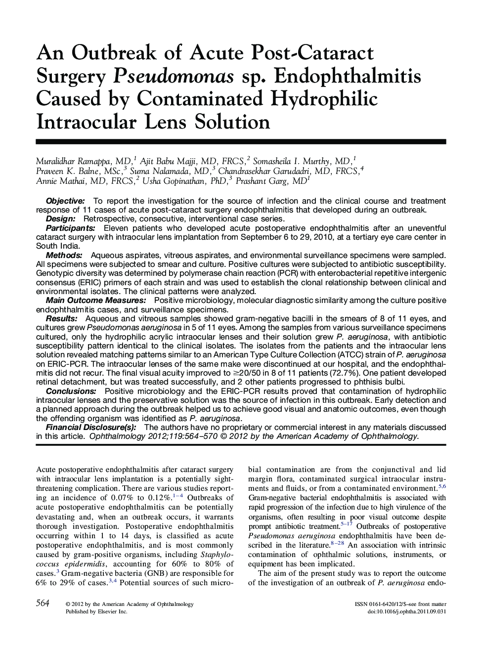 An Outbreak of Acute Post-Cataract Surgery Pseudomonas sp. Endophthalmitis Caused by Contaminated Hydrophilic Intraocular Lens Solution