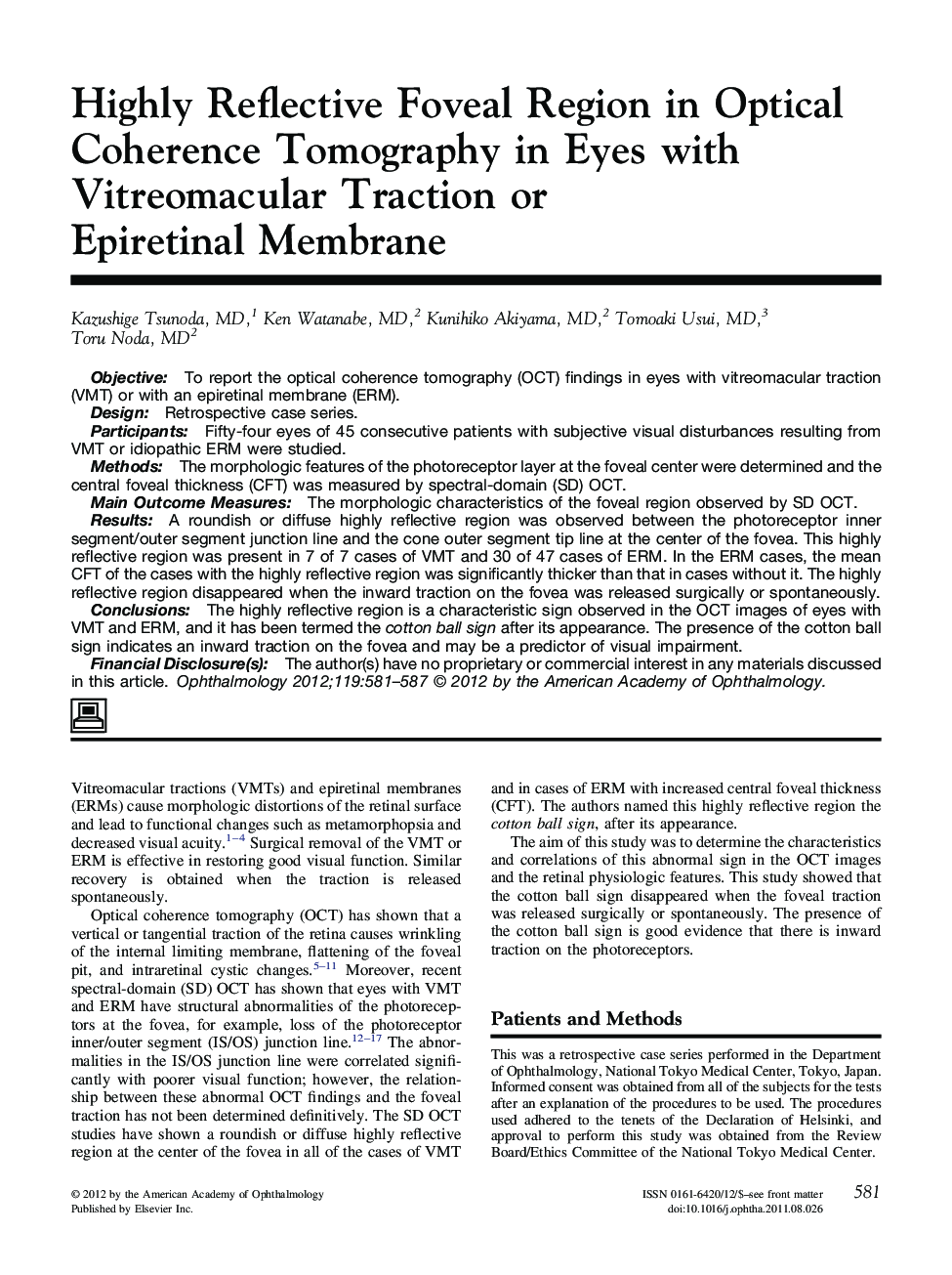 Highly Reflective Foveal Region in Optical Coherence Tomography in Eyes with Vitreomacular Traction or Epiretinal Membrane