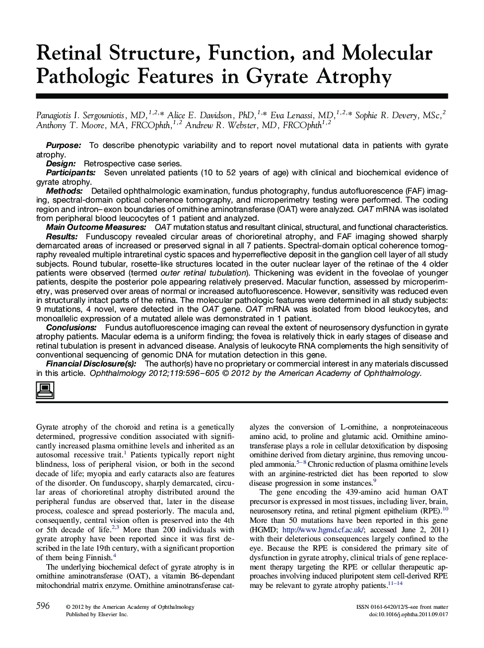 Retinal Structure, Function, and Molecular Pathologic Features in Gyrate Atrophy