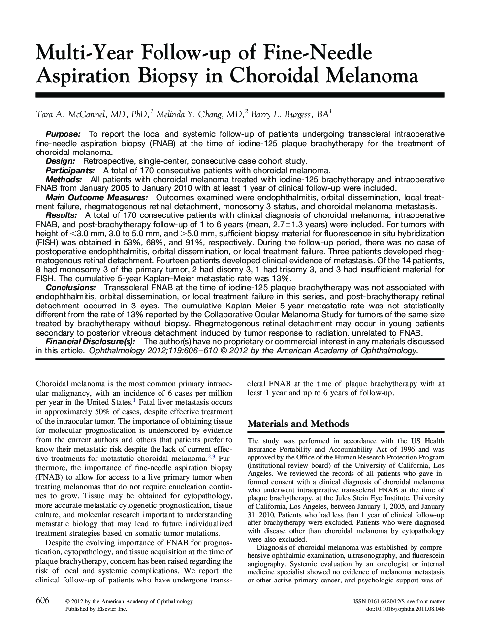 Multi-Year Follow-up of Fine-Needle Aspiration Biopsy in Choroidal Melanoma