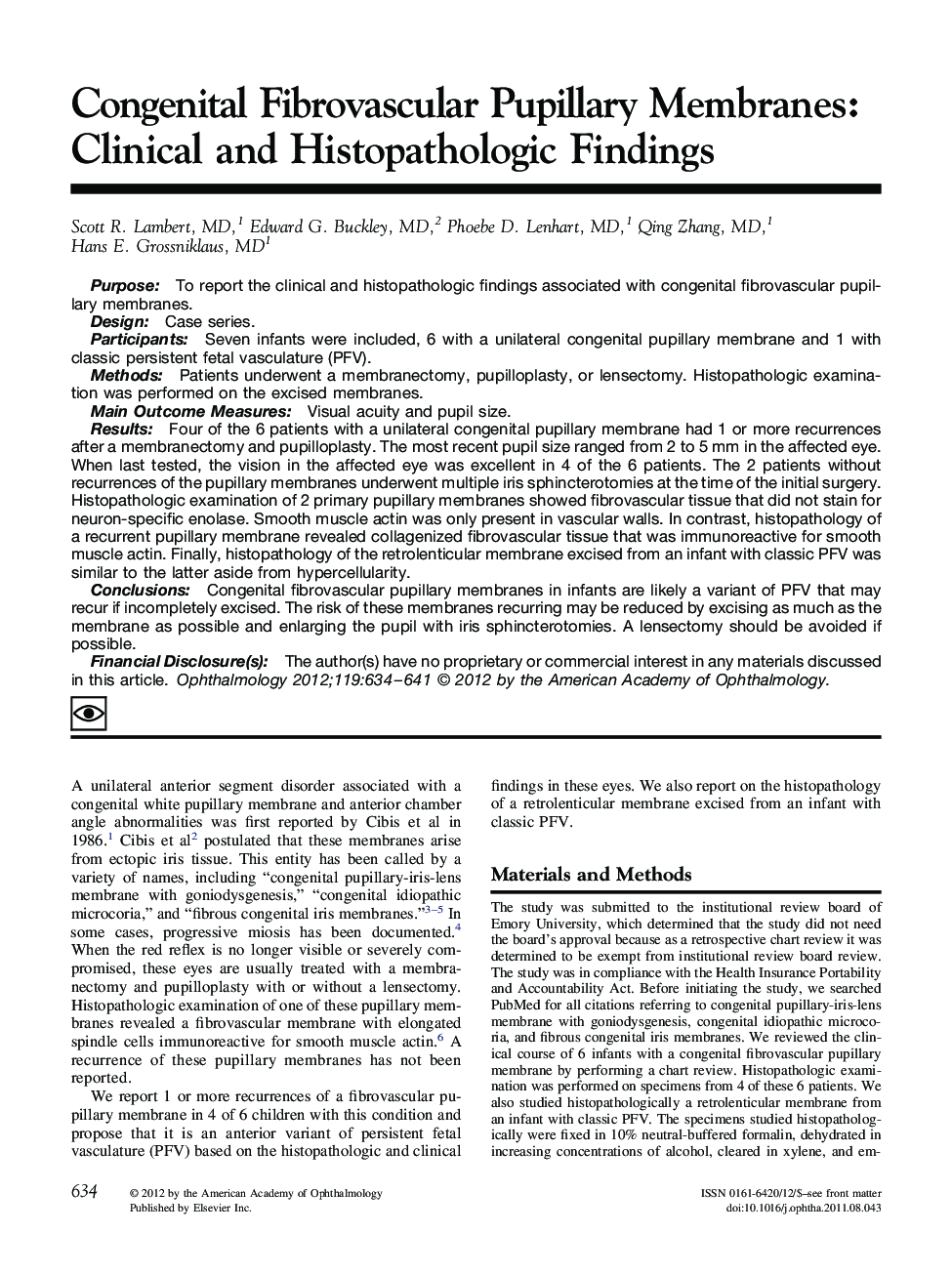 Congenital Fibrovascular Pupillary Membranes: Clinical and Histopathologic Findings
