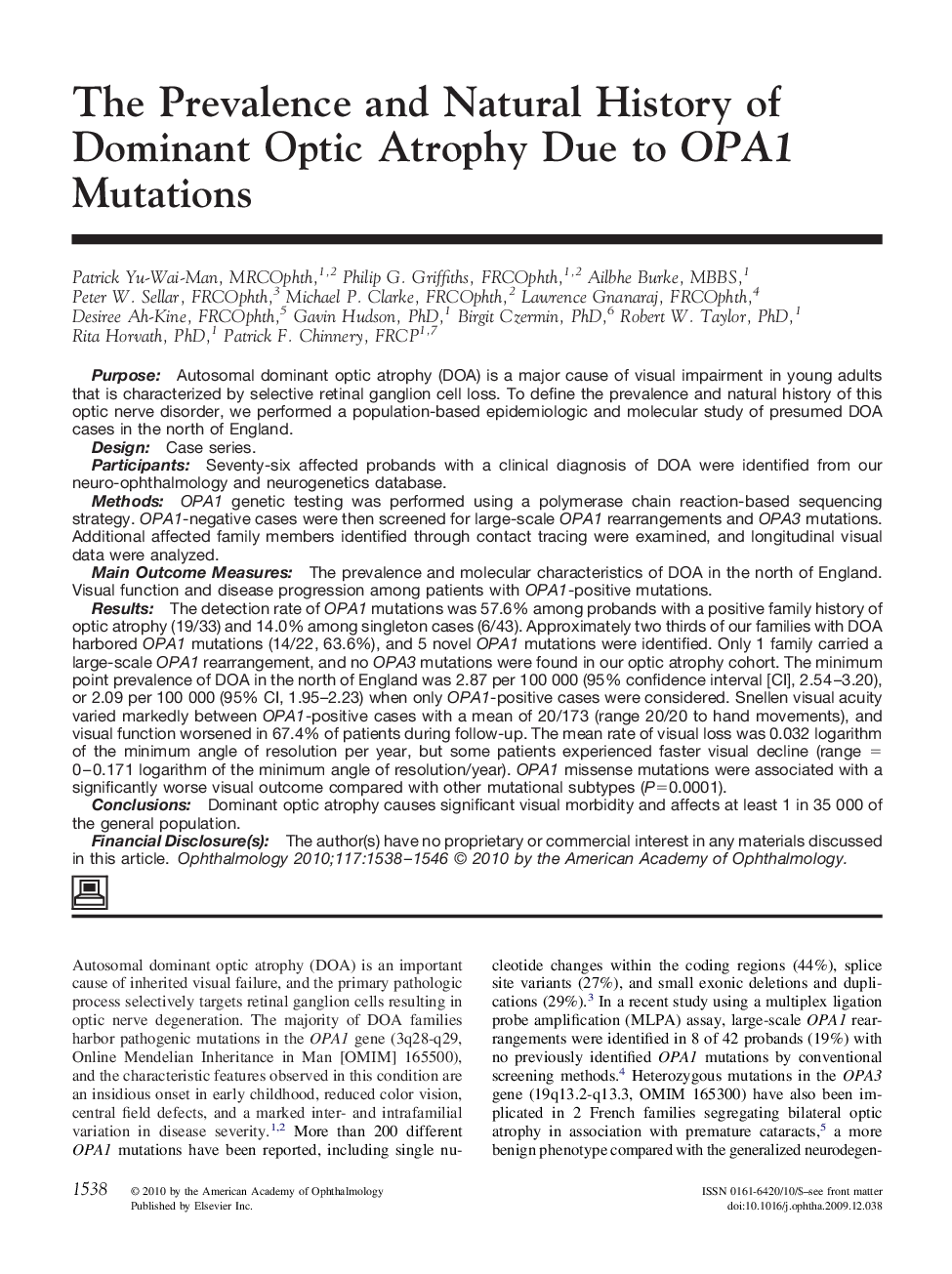 The Prevalence and Natural History of Dominant Optic Atrophy Due to OPA1 Mutations