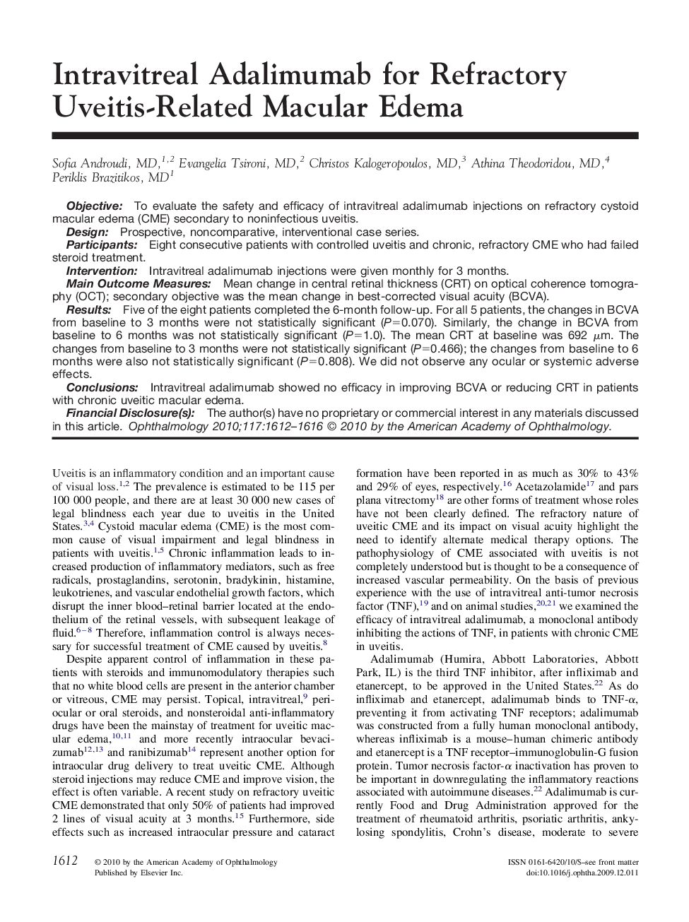 عکس صفحه اول مقاله: Intravitreal Adalimumab for Refractory Uveitis-Related Macular Edema Intravitreal Adalimumab for Refractory Uveitis-Related Macular Edema