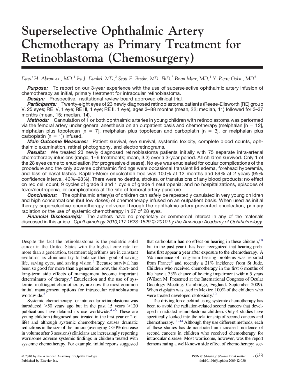 Superselective Ophthalmic Artery Chemotherapy as Primary Treatment for Retinoblastoma (Chemosurgery)