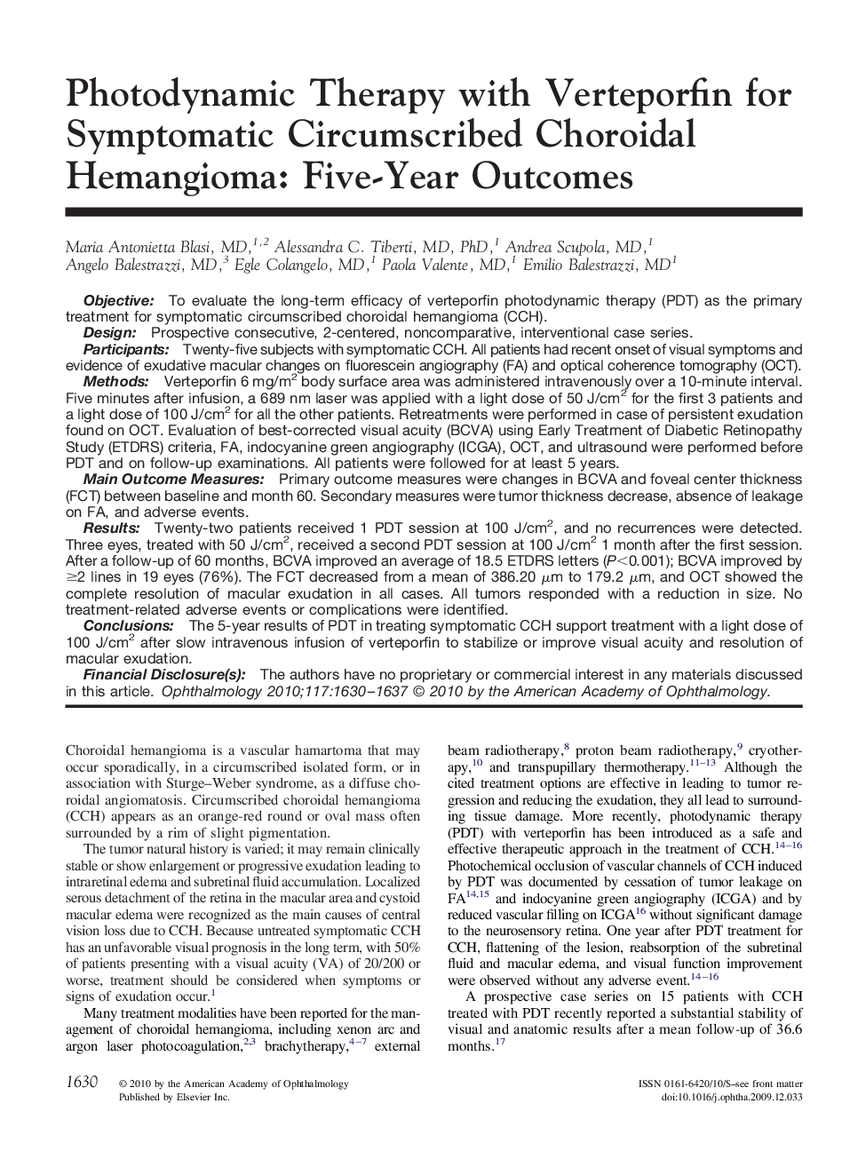 Photodynamic Therapy with Verteporfin for Symptomatic Circumscribed Choroidal Hemangioma: Five-Year Outcomes