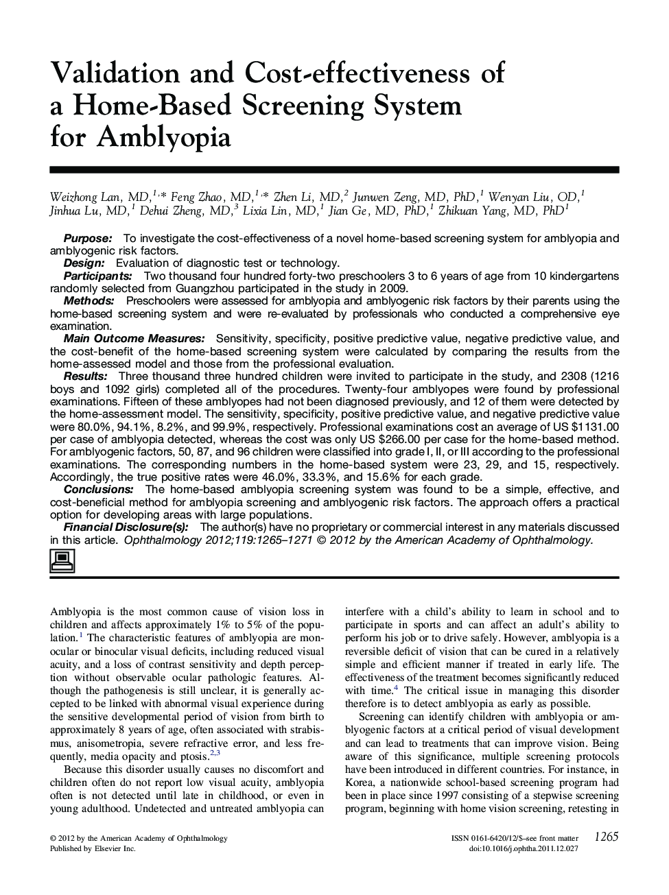 Validation and Cost-effectiveness of a Home-Based Screening System for Amblyopia