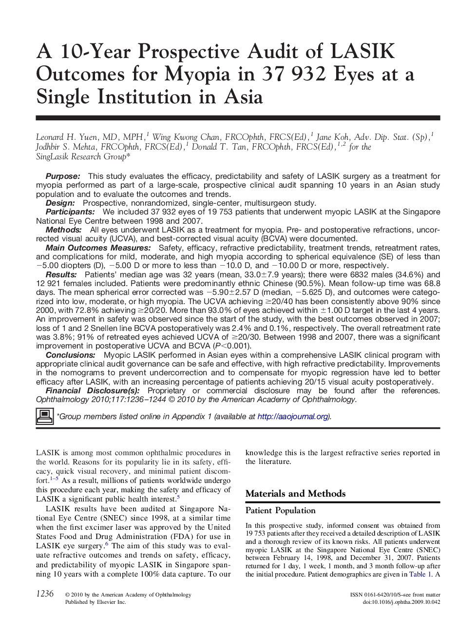 عکس صفحه اول مقاله: A 10-Year Prospective Audit of LASIK Outcomes for Myopia in 37Â 932 Eyes at a Single Institution in Asia A 10-Year Prospective Audit of LASIK Outcomes for Myopia in 37Â 932 Eyes at a Single Institution in Asia