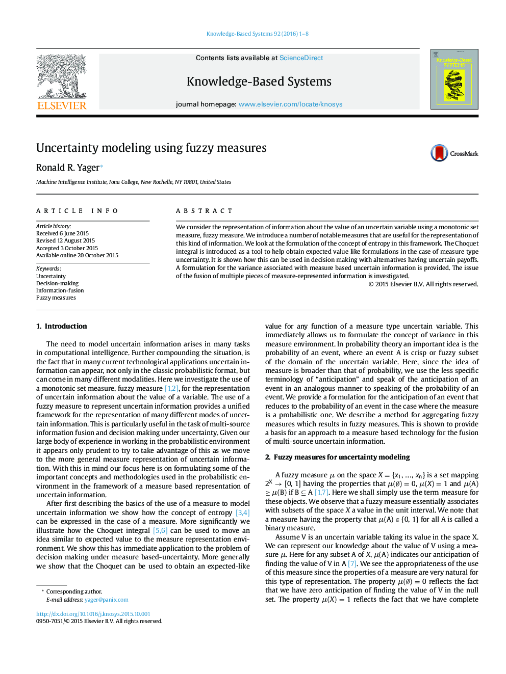 Uncertainty modeling using fuzzy measures
