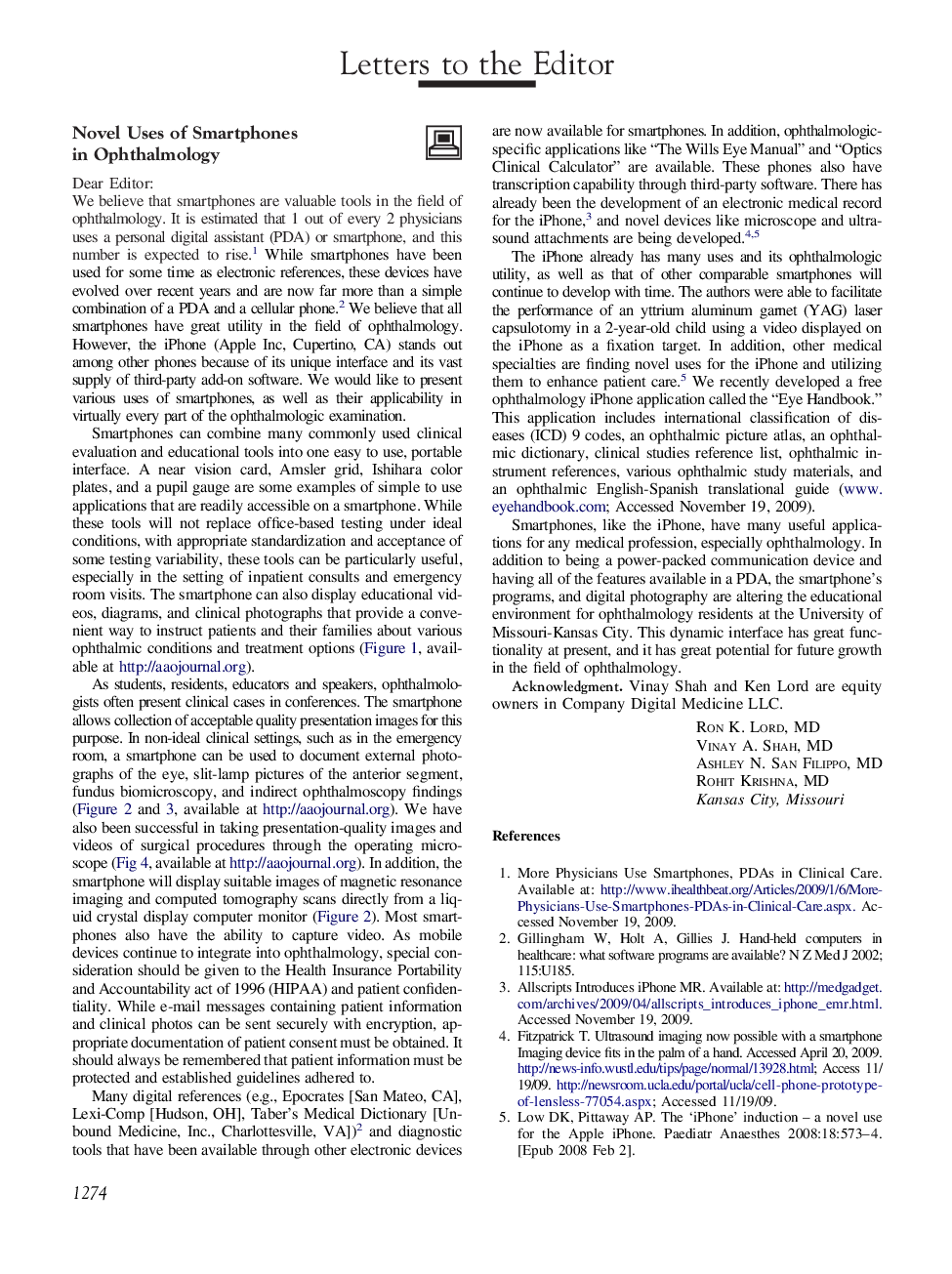 Novel Uses of Smartphones in Ophthalmology