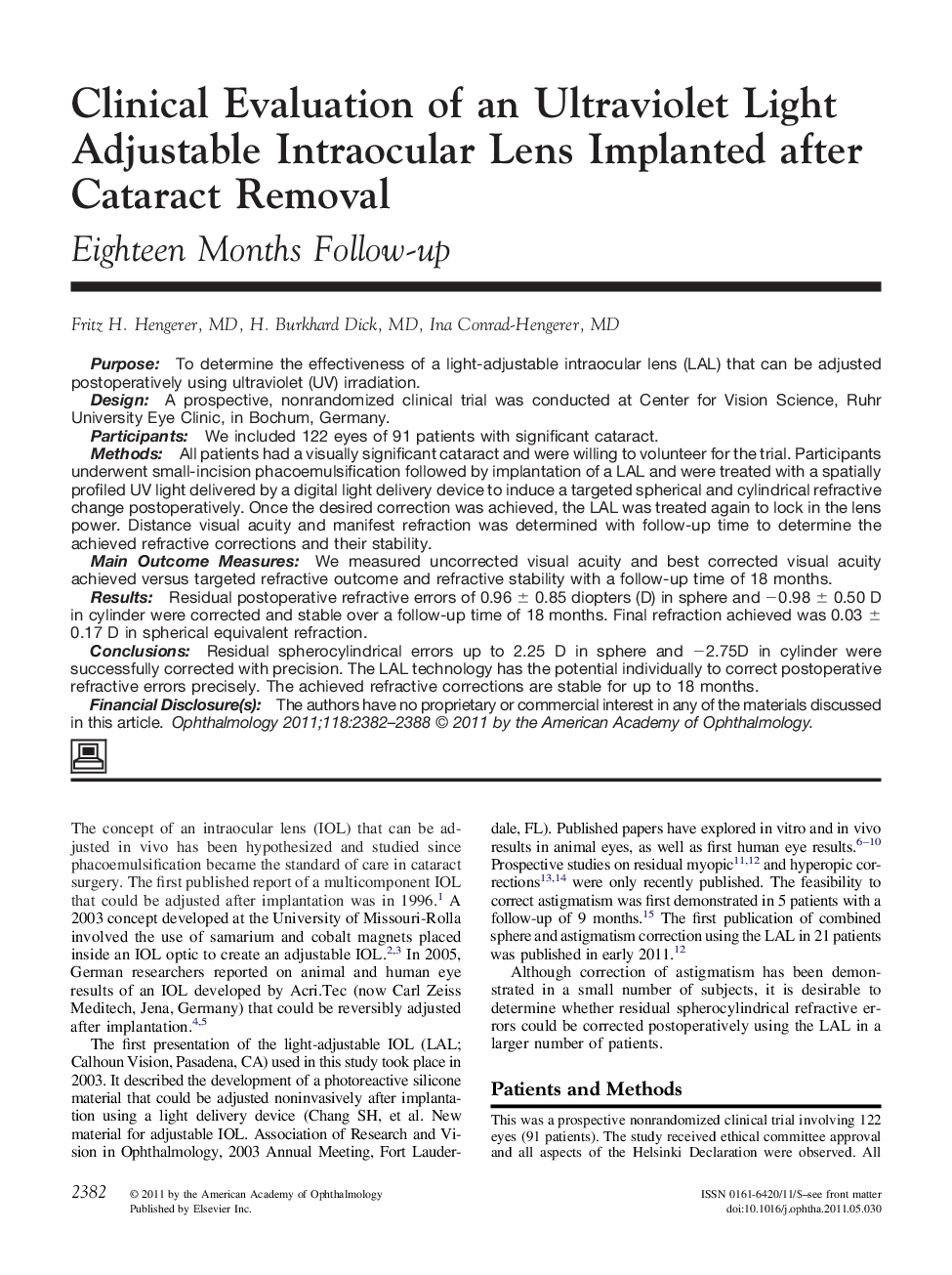 Clinical Evaluation of an Ultraviolet Light Adjustable Intraocular Lens Implanted after Cataract Removal