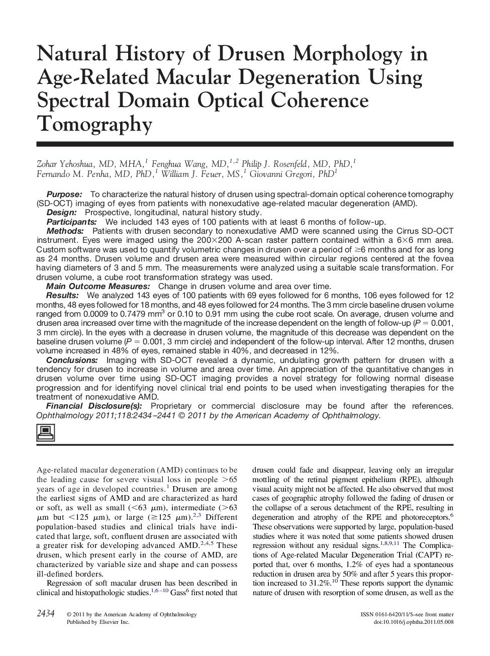 عکس صفحه اول مقاله: Natural History of Drusen Morphology in Age-Related Macular Degeneration Using Spectral Domain Optical Coherence Tomography Natural History of Drusen Morphology in Age-Related Macular Degeneration Using Spectral Domain Optical Coherence Tomography