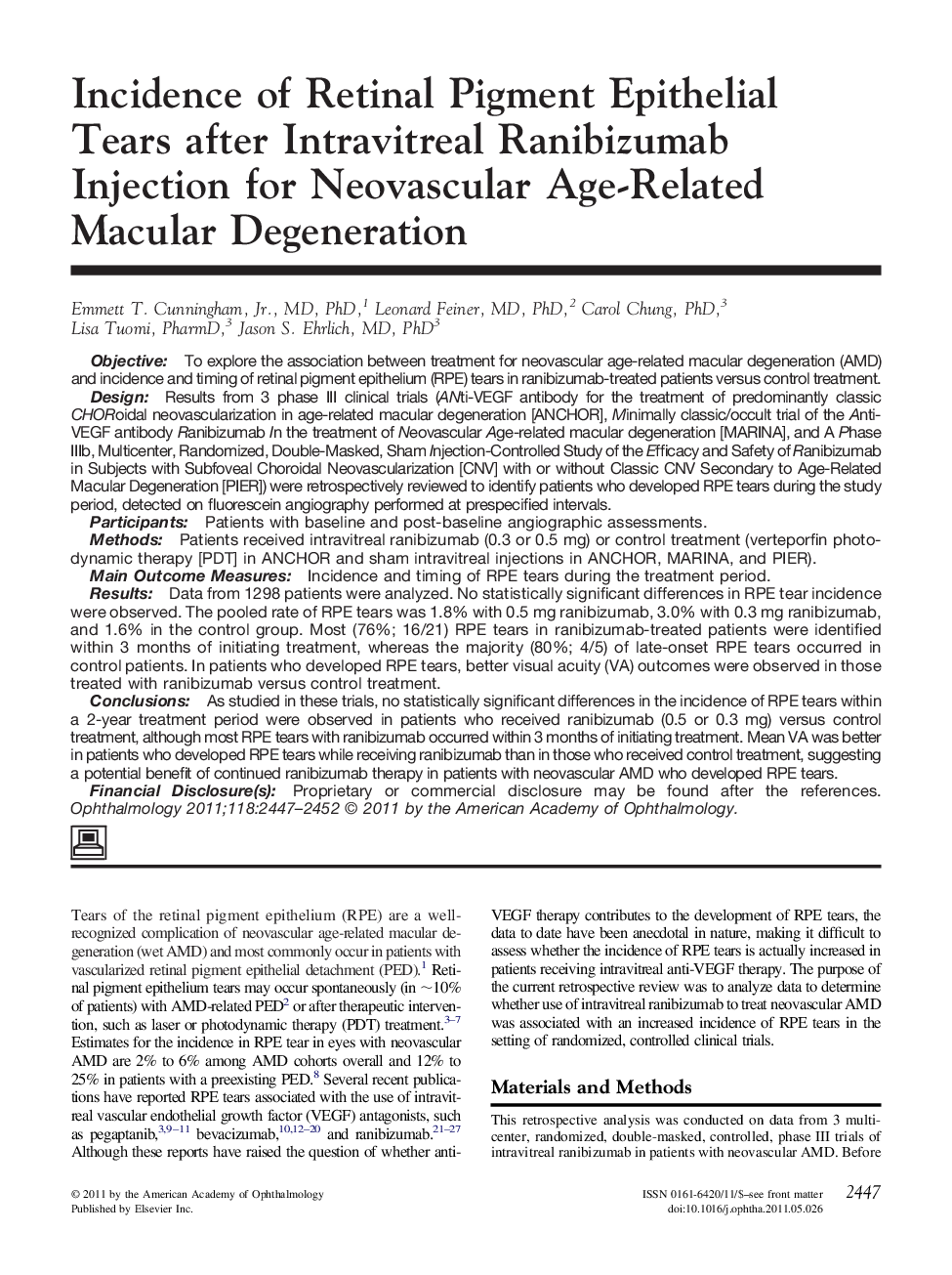عکس صفحه اول مقاله: Incidence of Retinal Pigment Epithelial Tears after Intravitreal Ranibizumab Injection for Neovascular Age-Related Macular Degeneration Incidence of Retinal Pigment Epithelial Tears after Intravitreal Ranibizumab Injection for Neovascular Age-Related Macular Degeneration