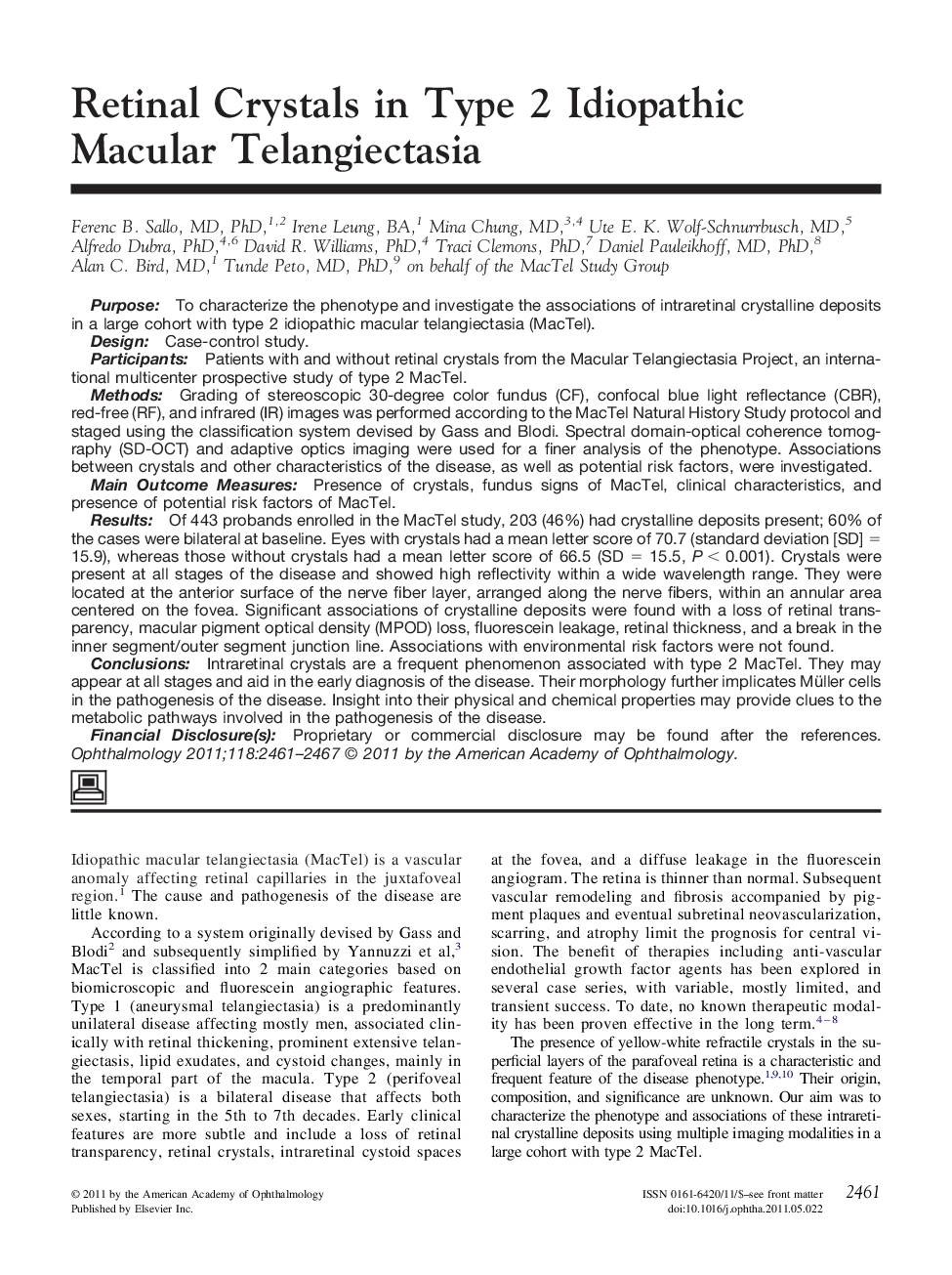 Retinal Crystals in Type 2 Idiopathic Macular Telangiectasia