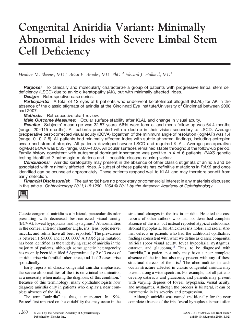 Congenital Aniridia Variant: Minimally Abnormal Irides with Severe Limbal Stem Cell Deficiency