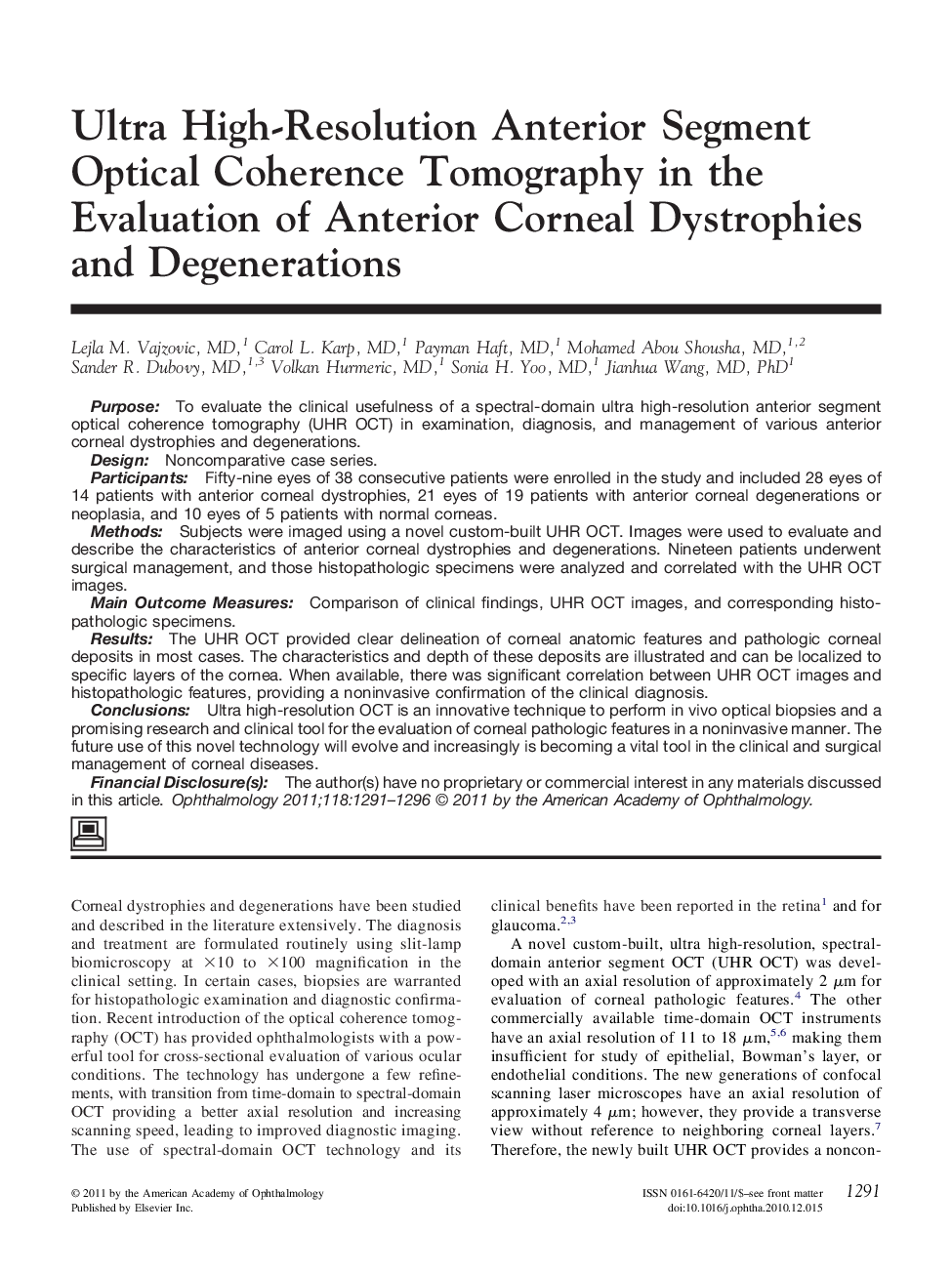 Ultra High-Resolution Anterior Segment Optical Coherence Tomography in the Evaluation of Anterior Corneal Dystrophies and Degenerations