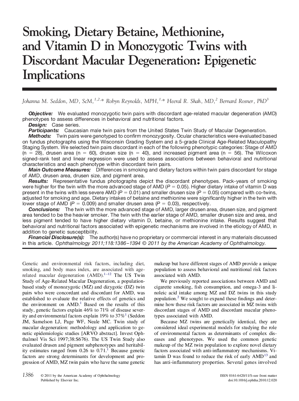 Smoking, Dietary Betaine, Methionine, and Vitamin D in Monozygotic Twins with Discordant Macular Degeneration: Epigenetic Implications