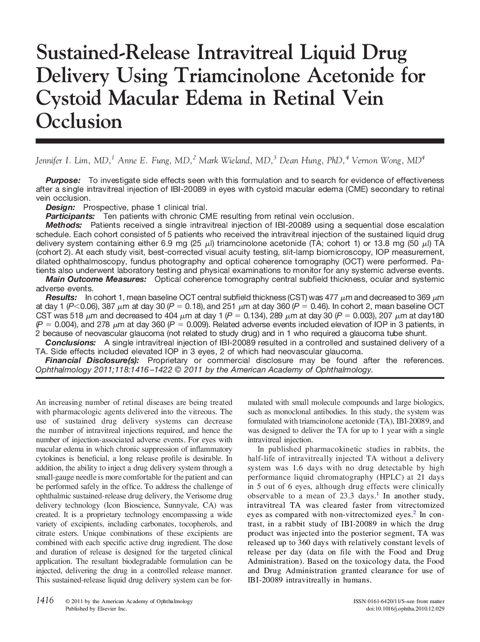 Sustained-Release Intravitreal Liquid Drug Delivery Using Triamcinolone Acetonide for Cystoid Macular Edema in Retinal Vein Occlusion
