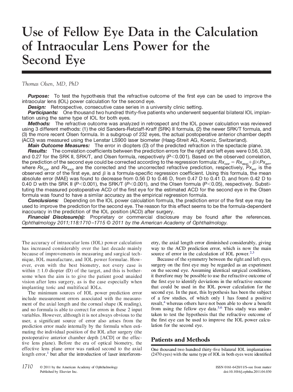 Use of Fellow Eye Data in the Calculation of Intraocular Lens Power for the Second Eye