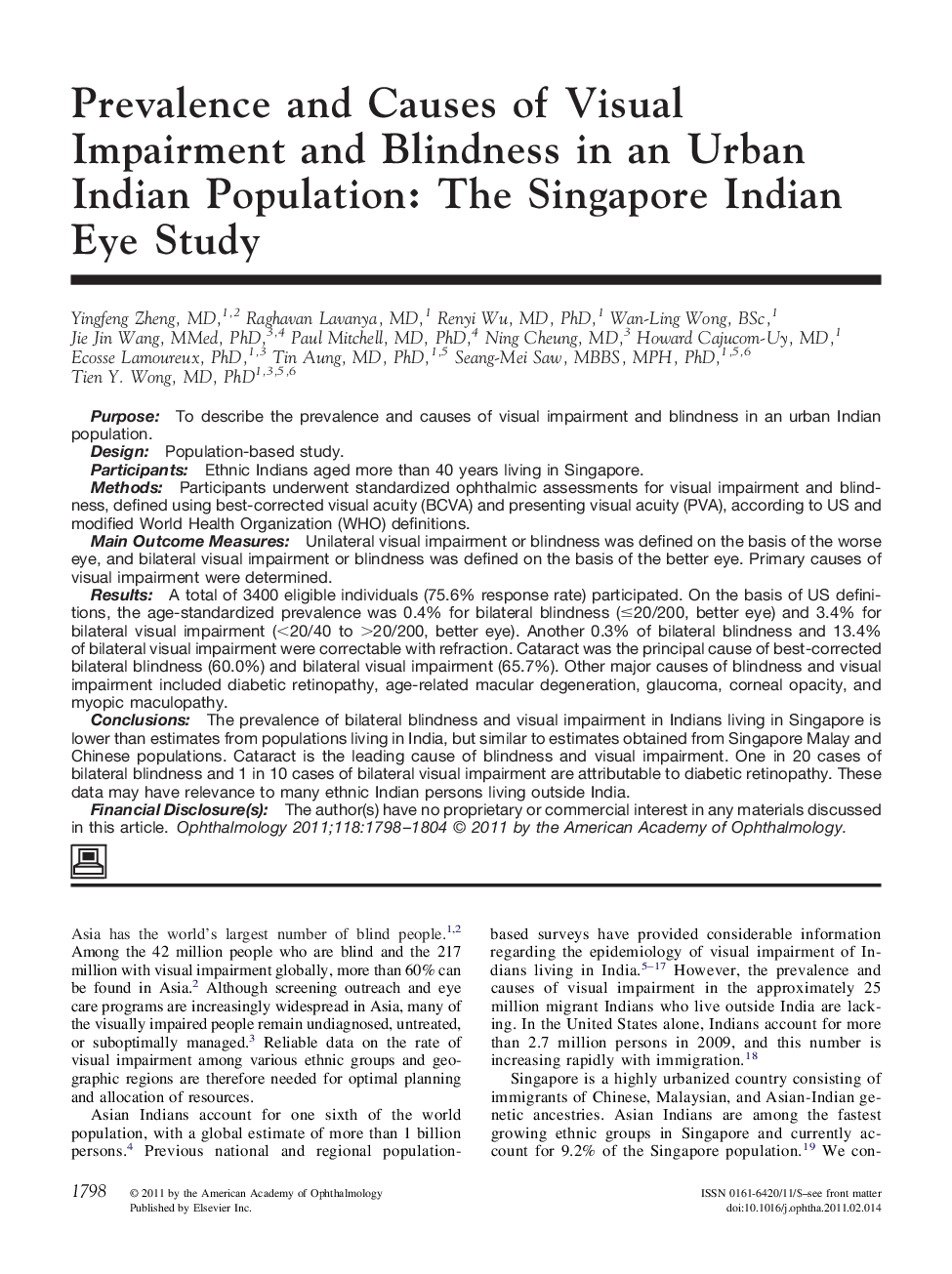 Prevalence and Causes of Visual Impairment and Blindness in an Urban Indian Population: The Singapore Indian Eye Study 