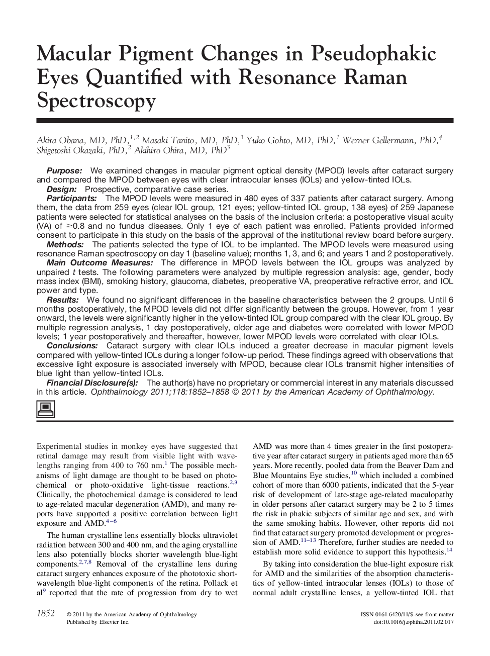 Macular Pigment Changes in Pseudophakic Eyes Quantified with Resonance Raman Spectroscopy