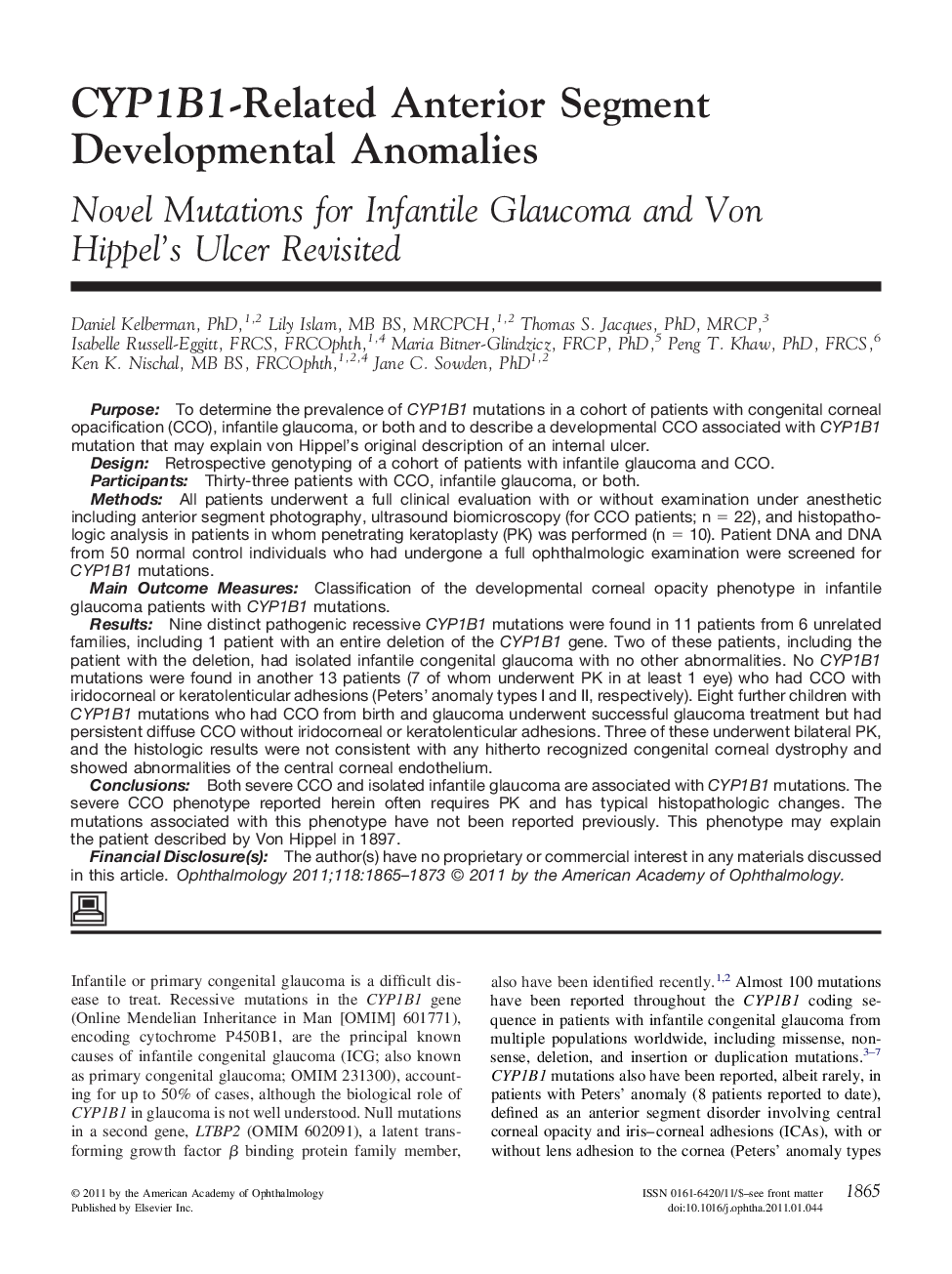 CYP1B1-Related Anterior Segment Developmental Anomalies : Novel Mutations for Infantile Glaucoma and Von Hippel's Ulcer Revisited
