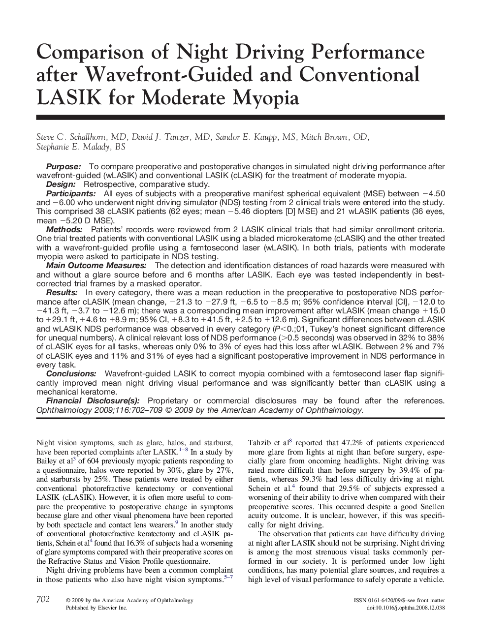 Comparison of Night Driving Performance after Wavefront-Guided and Conventional LASIK for Moderate Myopia