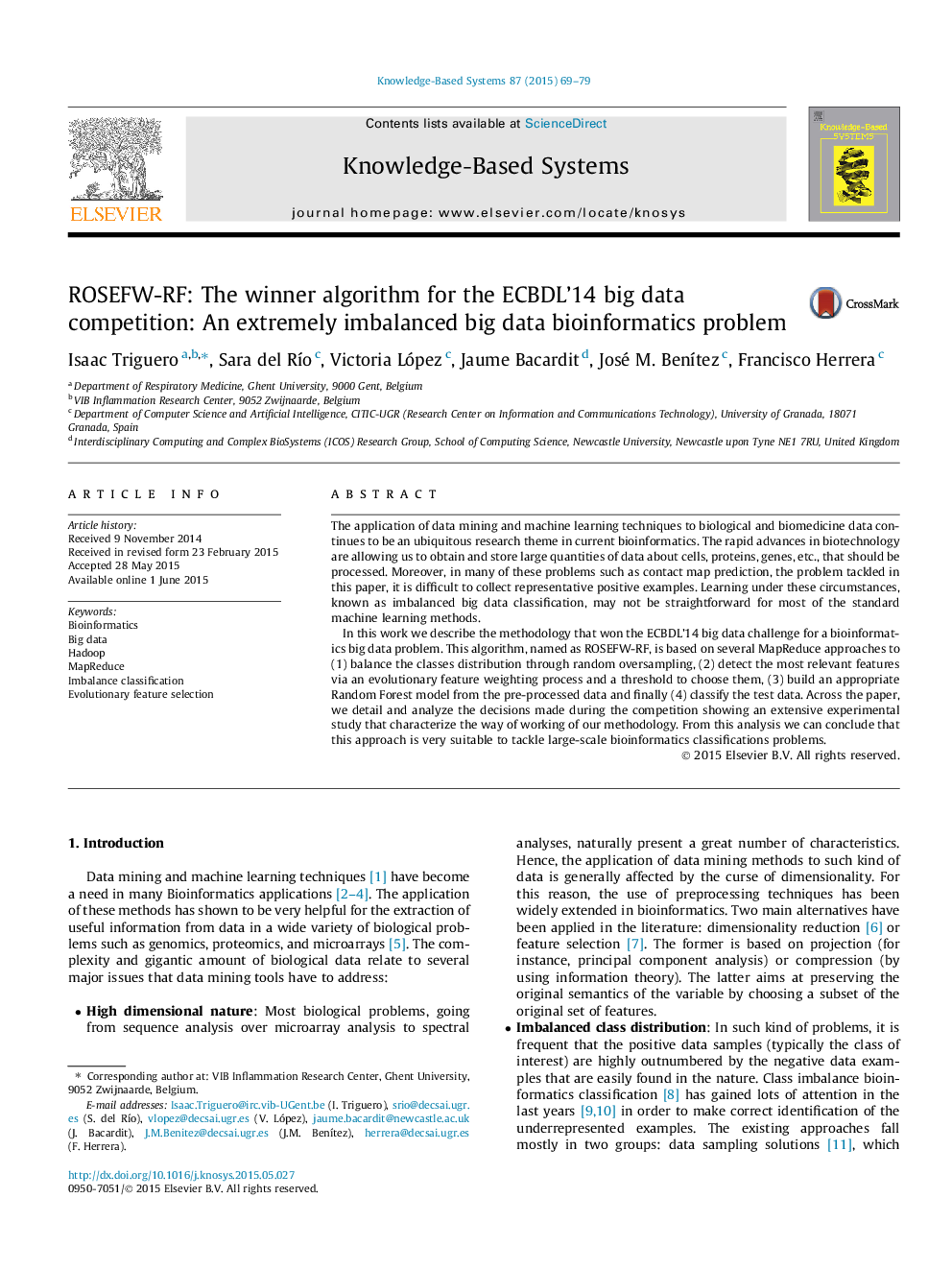 ROSEFW-RF: The winner algorithm for the ECBDL’14 big data competition: An extremely imbalanced big data bioinformatics problem