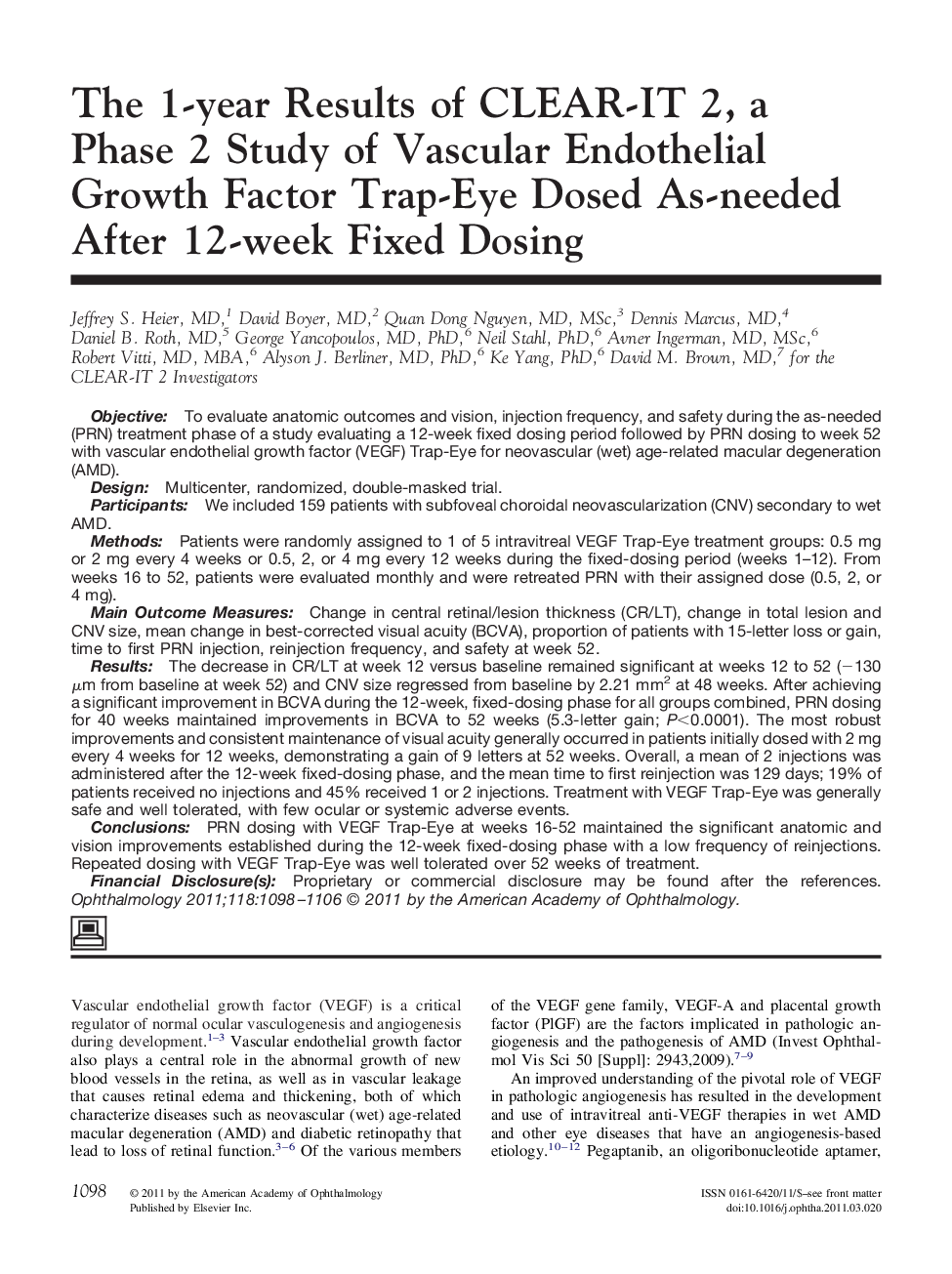 The 1-year Results of CLEAR-IT 2, a Phase 2 Study of Vascular Endothelial Growth Factor Trap-Eye Dosed As-needed After 12-week Fixed Dosing