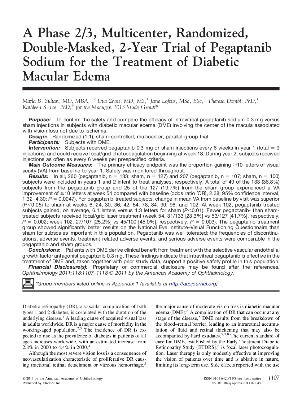 عکس صفحه اول مقاله: A Phase 2/3, Multicenter, Randomized, Double-Masked, 2-Year Trial of Pegaptanib Sodium for the Treatment of Diabetic Macular Edema A Phase 2/3, Multicenter, Randomized, Double-Masked, 2-Year Trial of Pegaptanib Sodium for the Treatment of Diabetic Macular Edema