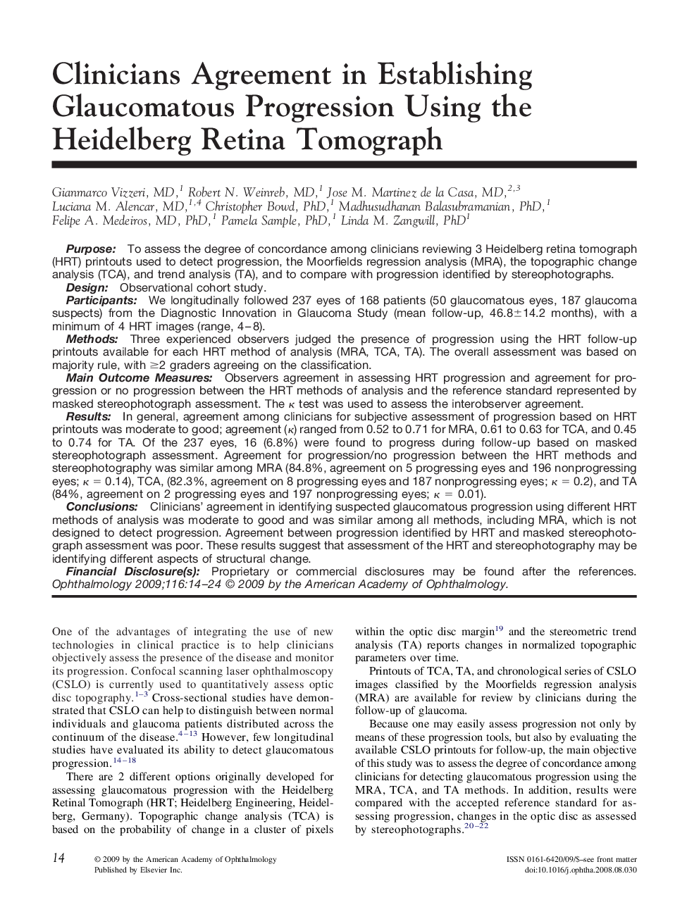 Clinicians Agreement in Establishing Glaucomatous Progression Using the Heidelberg Retina Tomograph