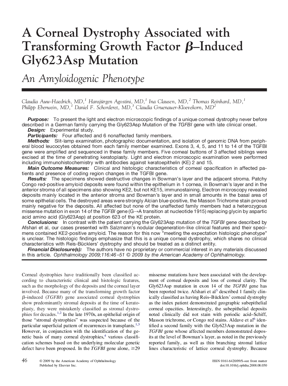 A Corneal Dystrophy Associated with Transforming Growth Factor Î²-Induced Gly623Asp Mutation