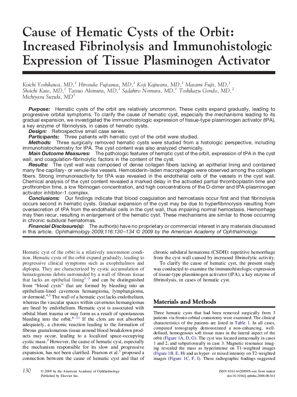 Cause of Hematic Cysts of the Orbit: Increased Fibrinolysis and Immunohistologic Expression of Tissue Plasminogen Activator