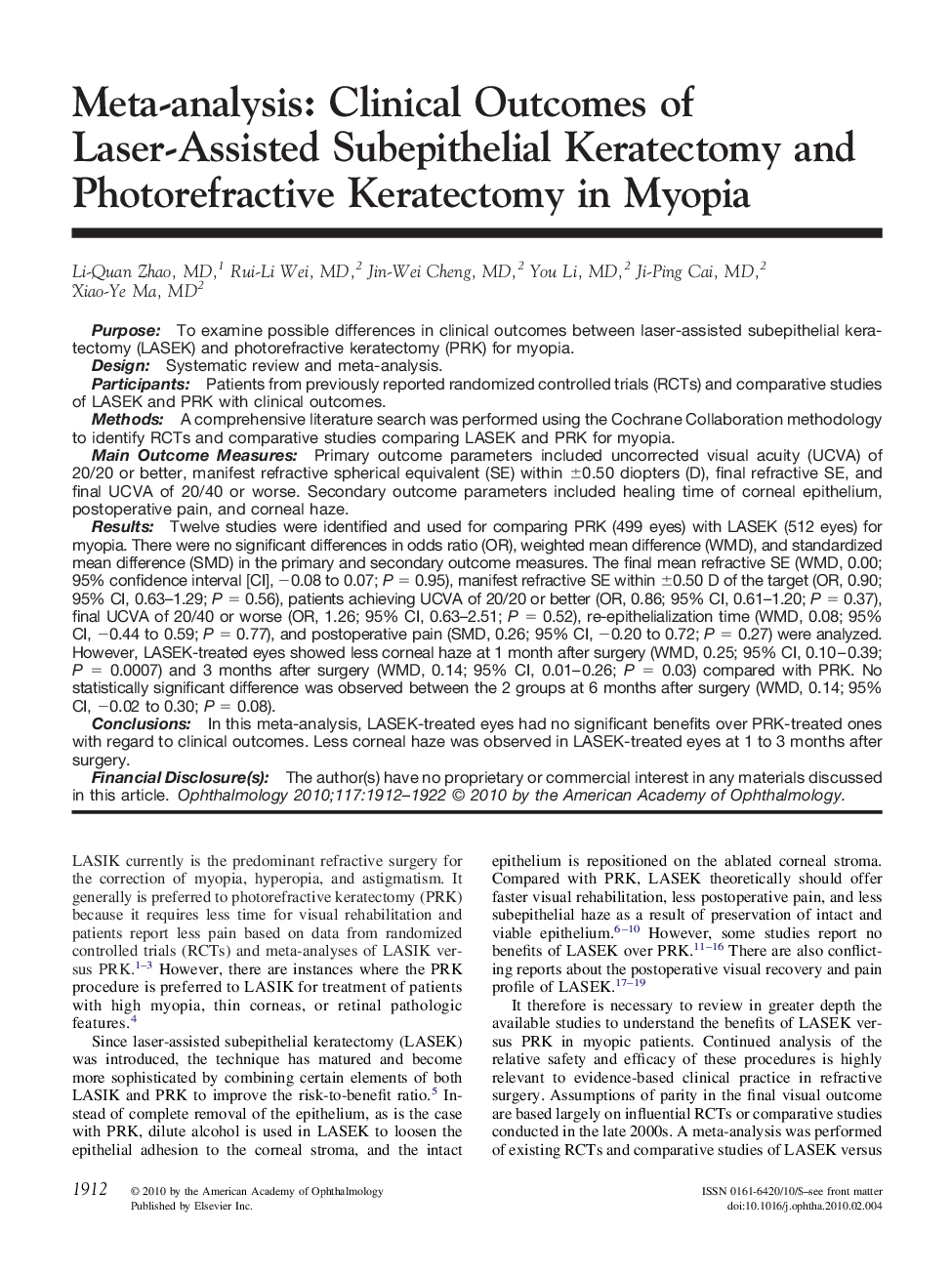 Meta-analysis: Clinical Outcomes of Laser-Assisted Subepithelial Keratectomy and Photorefractive Keratectomy in Myopia 