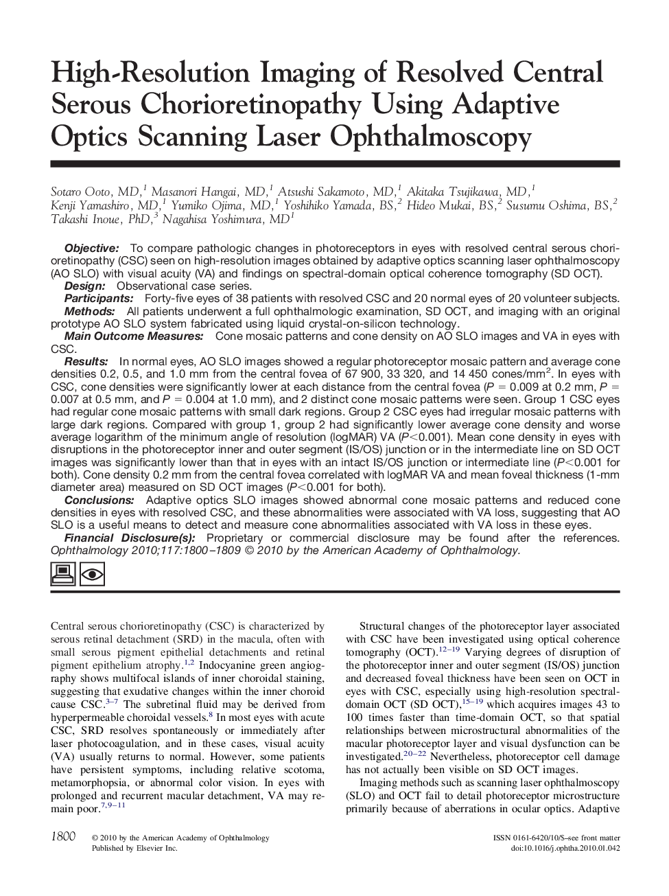 عکس صفحه اول مقاله: High-Resolution Imaging of Resolved Central Serous Chorioretinopathy Using Adaptive Optics Scanning Laser Ophthalmoscopy High-Resolution Imaging of Resolved Central Serous Chorioretinopathy Using Adaptive Optics Scanning Laser Ophthalmoscopy