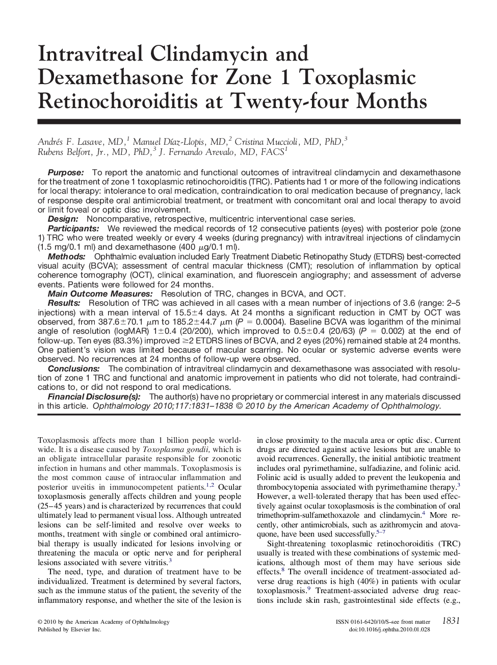 Intravitreal Clindamycin and Dexamethasone for Zone 1 Toxoplasmic Retinochoroiditis at Twenty-four Months