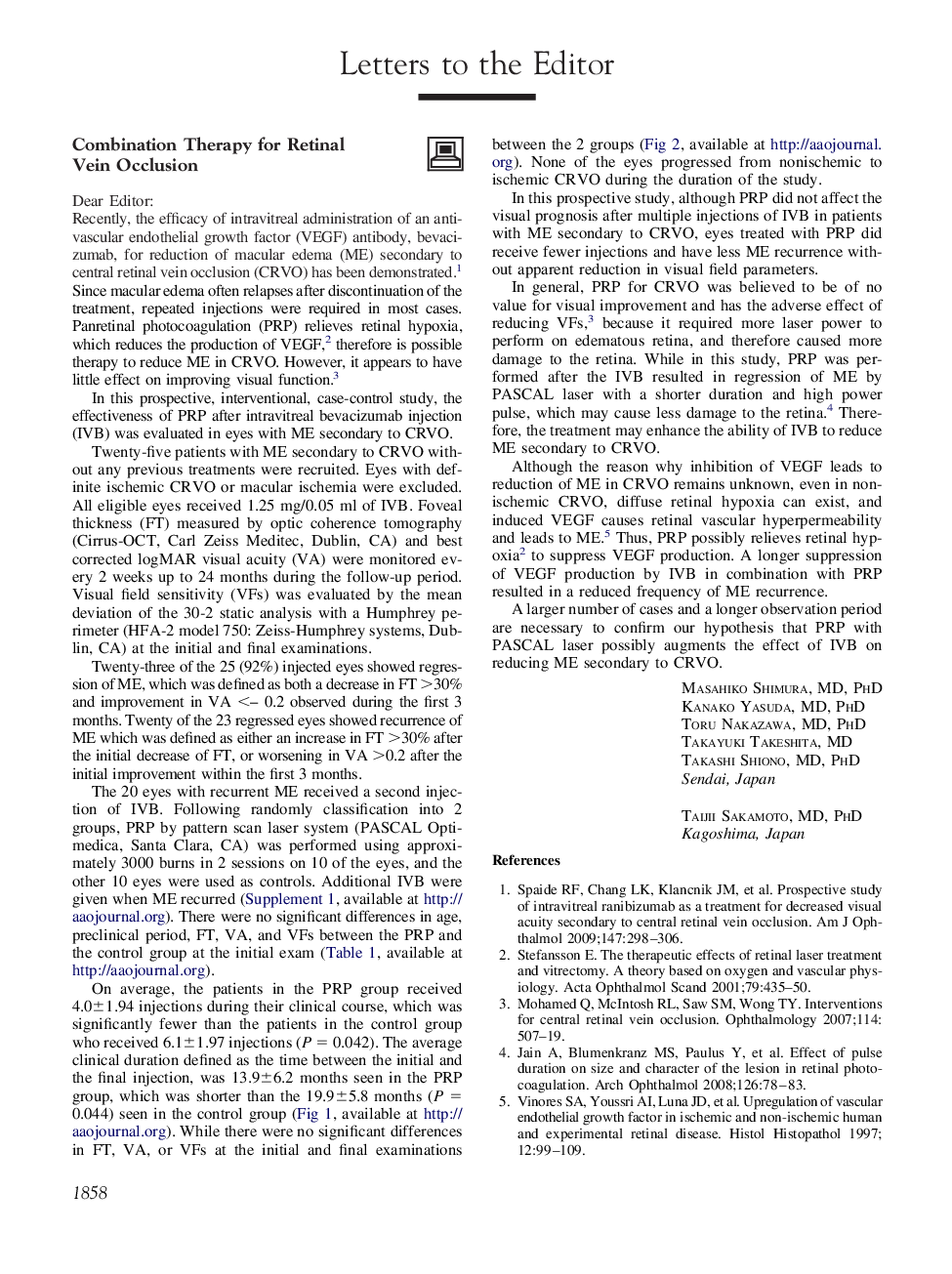 Combination Therapy for Retinal Vein Occlusion