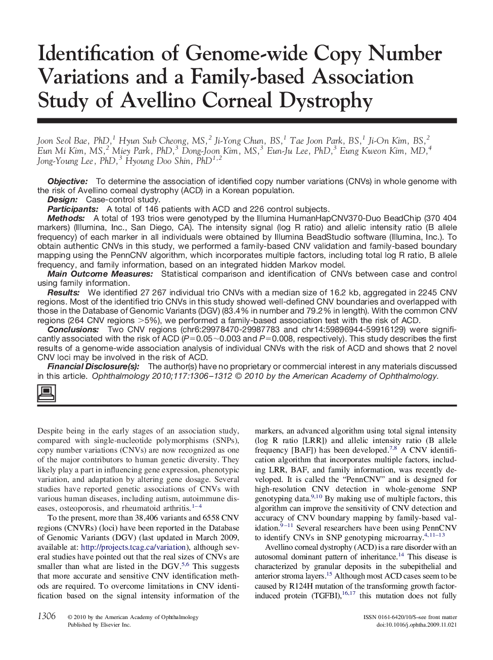 Identification of Genome-wide Copy Number Variations and a Family-based Association Study of Avellino Corneal Dystrophy