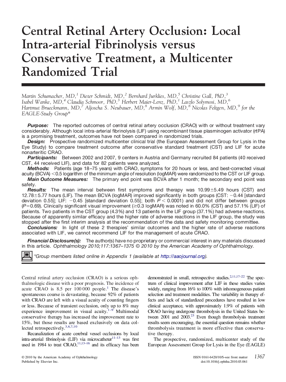 Central Retinal Artery Occlusion: Local Intra-arterial Fibrinolysis versus Conservative Treatment, a Multicenter Randomized Trial