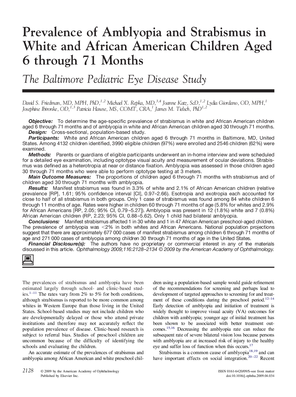 Prevalence of Amblyopia and Strabismus in White and African American Children Aged 6 through 71 Months