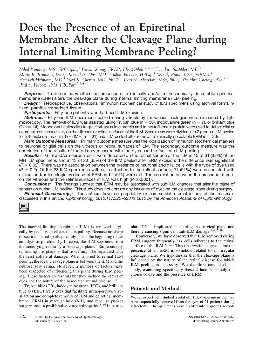 Does the Presence of an Epiretinal Membrane Alter the Cleavage Plane during Internal Limiting Membrane Peeling?