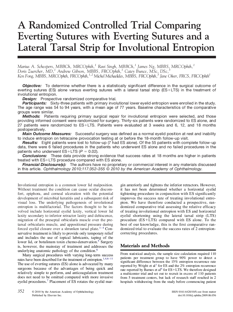 A Randomized Controlled Trial Comparing Everting Sutures with Everting Sutures and a Lateral Tarsal Strip for Involutional Entropion