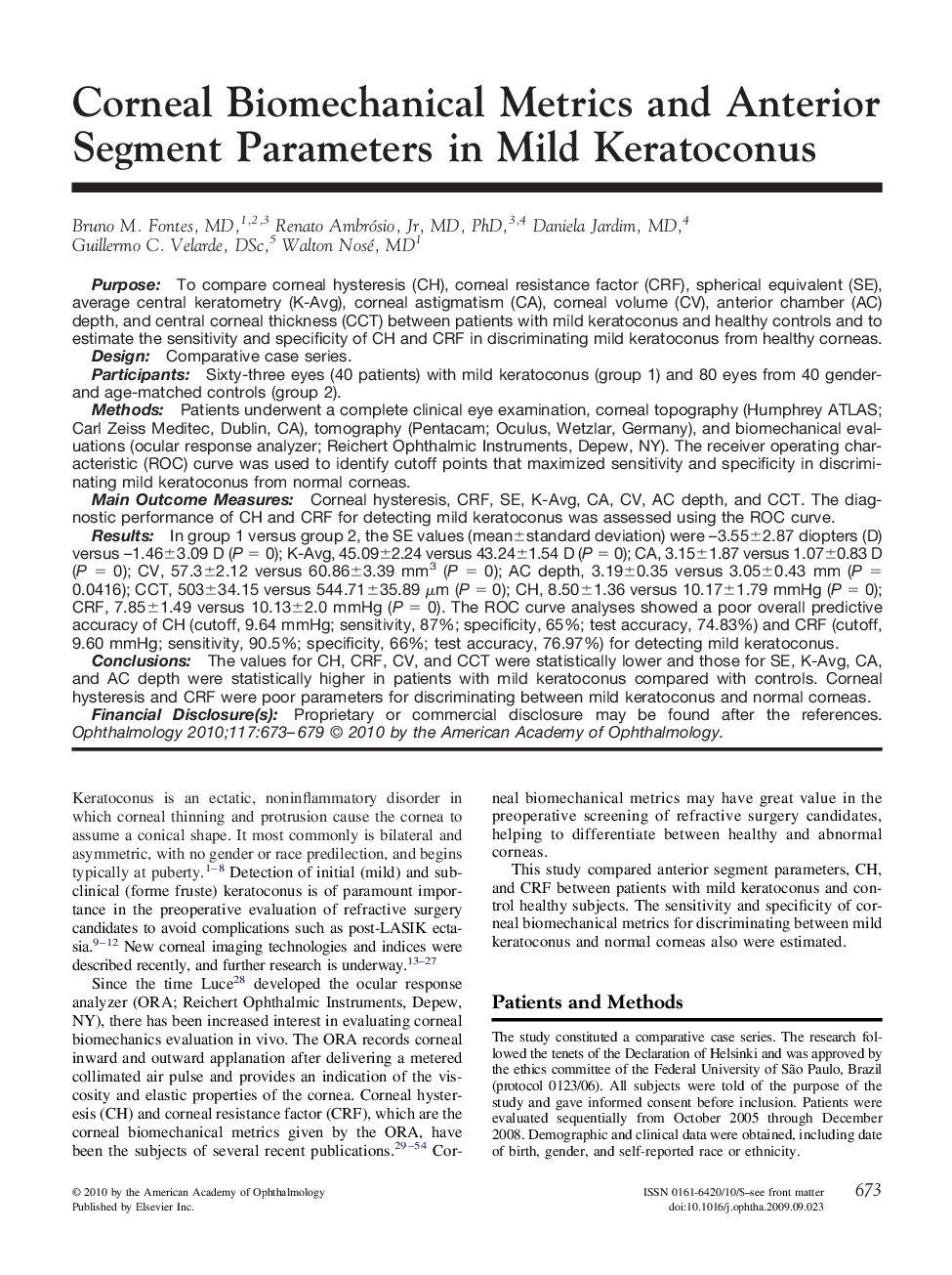 عکس صفحه اول مقاله: Corneal Biomechanical Metrics and Anterior Segment Parameters in Mild Keratoconus Corneal Biomechanical Metrics and Anterior Segment Parameters in Mild Keratoconus