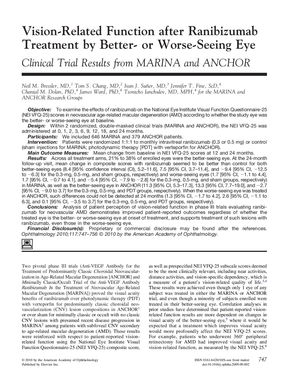 Vision-Related Function after Ranibizumab Treatment by Better- or Worse-Seeing Eye