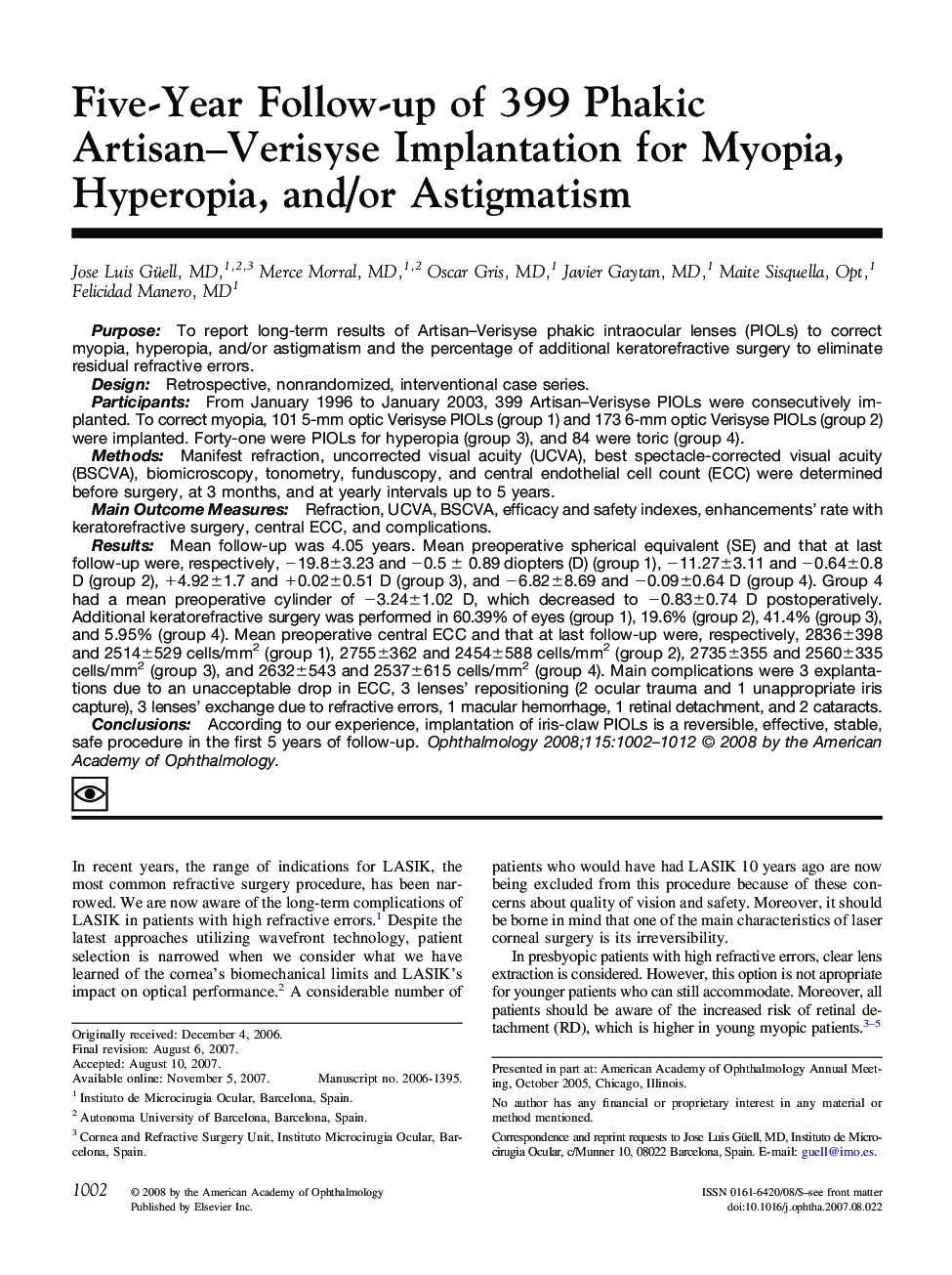 Five-Year Follow-up of 399 Phakic Artisan-Verisyse Implantation for Myopia, Hyperopia, and/or Astigmatism