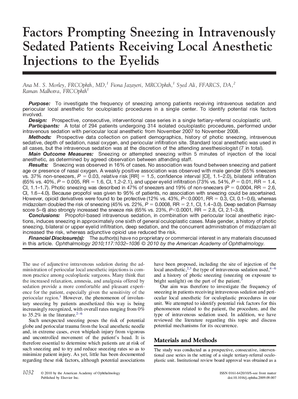 Factors Prompting Sneezing in Intravenously Sedated Patients Receiving Local Anesthetic Injections to the Eyelids