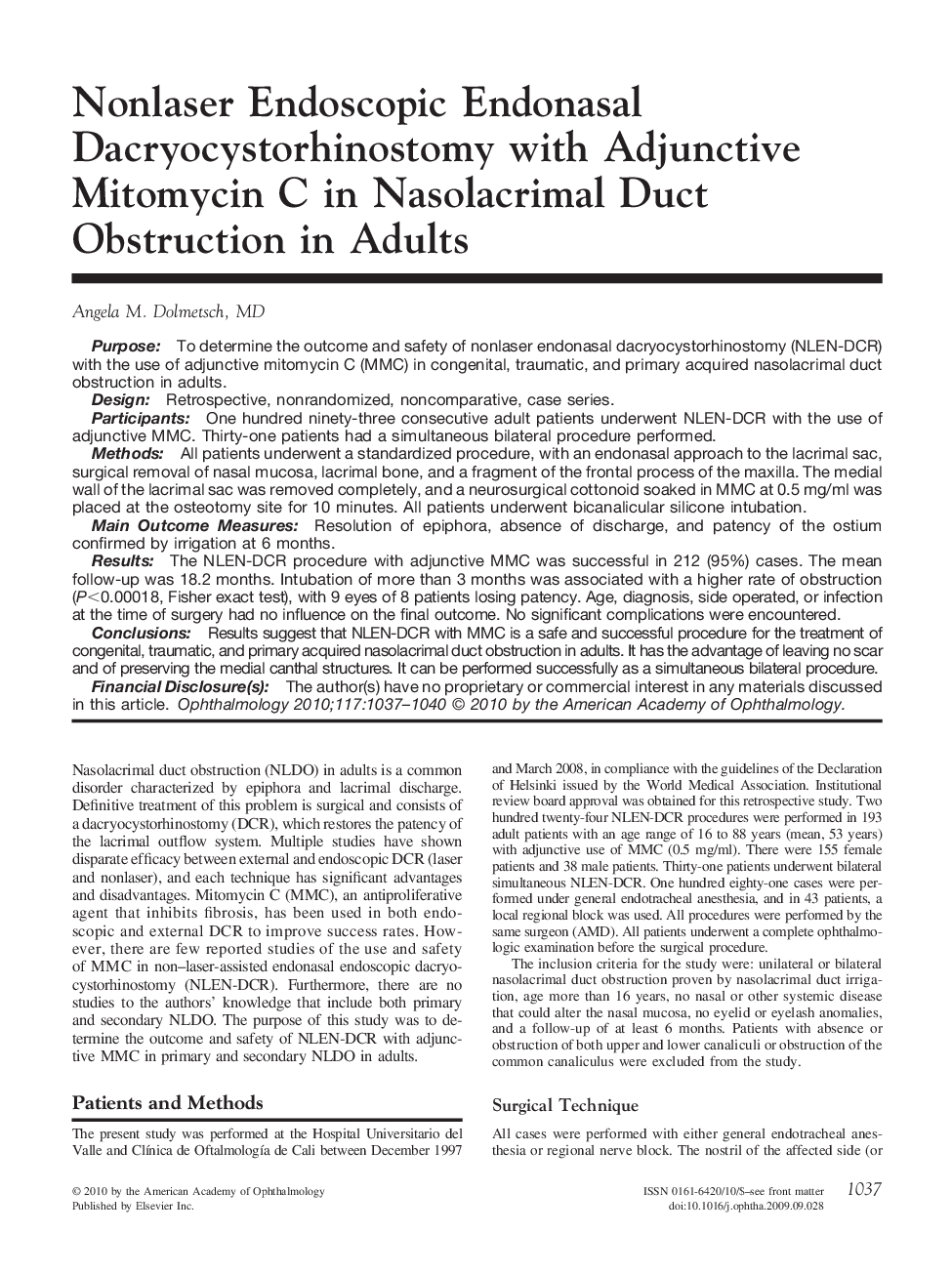 عکس صفحه اول مقاله: Nonlaser Endoscopic Endonasal Dacryocystorhinostomy with Adjunctive Mitomycin C in Nasolacrimal Duct Obstruction in Adults Nonlaser Endoscopic Endonasal Dacryocystorhinostomy with Adjunctive Mitomycin C in Nasolacrimal Duct Obstruction in Adults
