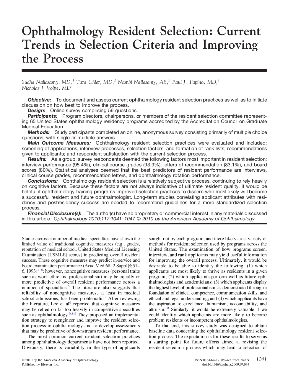 Ophthalmology Resident Selection: Current Trends in Selection Criteria and Improving the Process